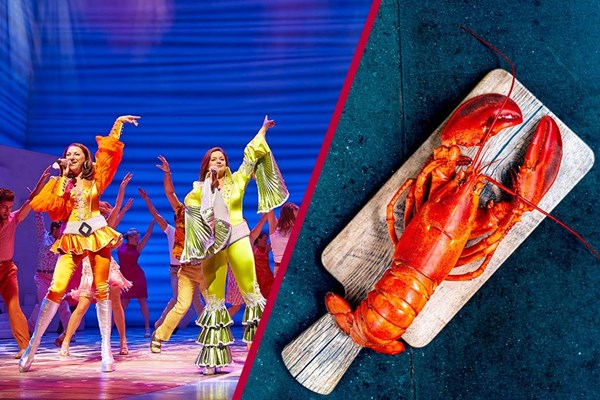 Stalls or Dress Circle Superior Theatre Show and Dining at Steak and Lobster Stalls or Dress Circle Superior Theatre Show and Dining at Steak and Lobster