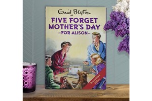Five Forget Mother’s Day: A Personalised Enid Blyton Book
