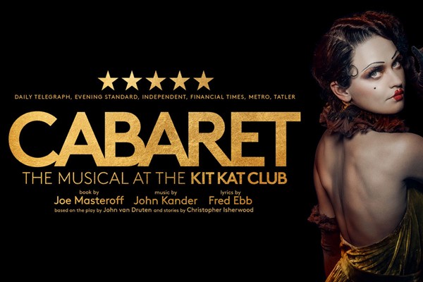Gold Theatre Tickets for Two to Cabaret at the Kit Kat Club at the Playhouse Theatre
