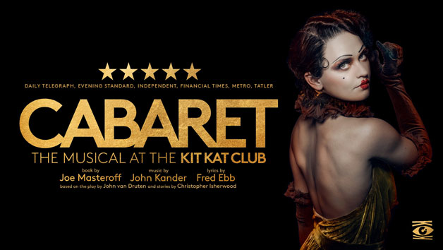 Theatre Tickets for Two to Cabaret at the Kit Kat Club at the Playhouse Theatre picture