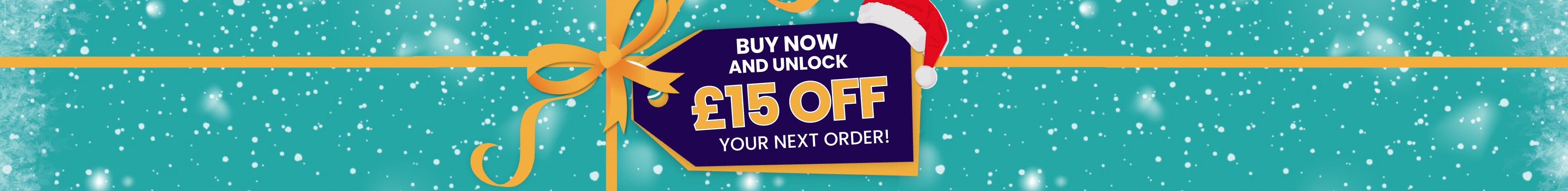 Buy now and unlock £15 off you next order