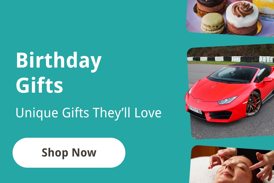 Shop now - Birthday Gifts