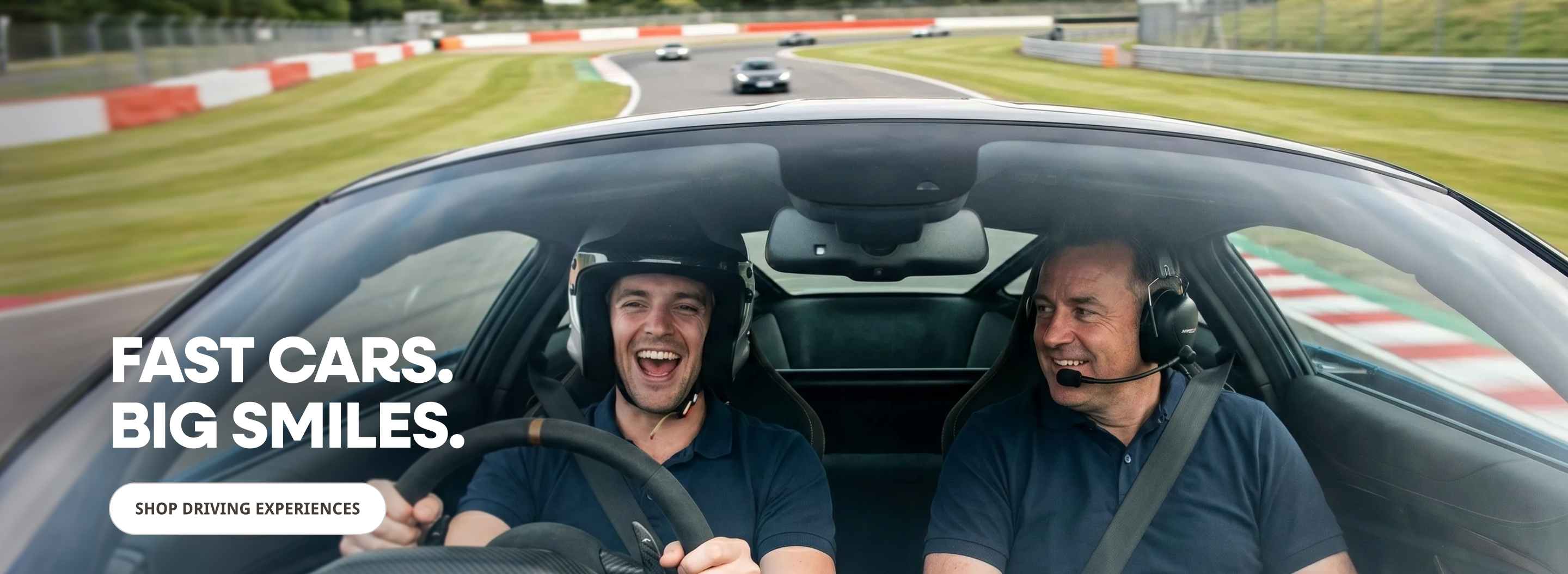 Fast Cars. Big Smiles.